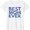 White, variant on Mother's Day Birthday Gift - Best Mom Ever T-Shirt