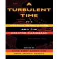 thumbnail image 1 of Une Époque Turbulente, la Révolution Française et les Grandes Caraïbes, 1 of 1