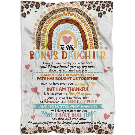 to My Bonus Daughter Throw Blanket , Bonus Daughter Gifts, Stepdaughter Gifts from Stepmom Steddad, Gift for Bonus Daughter from Bonus Mom on Christmas, Bonus Daughter Birthday Gifts 3