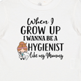 thumbnail image 4 of Inktastic Future Dental Hygienist Like Mommy Girls Baby T-Shirt, 4 of 5