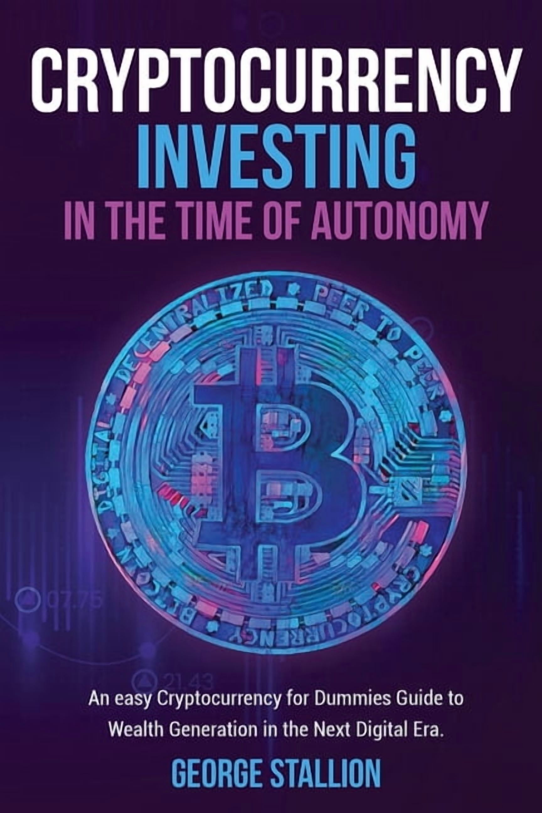 Cryptocurrency Trading For Beginners: How to Choose the Right Investment  Strategy (Paperback) - Walmart.com
