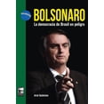 thumbnail image 1 of Bolsonaro. la democracia de brasil en peligro, 1 of 1