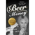 thumbnail image 2 of Beer Money, (Paperback), 2 of 2