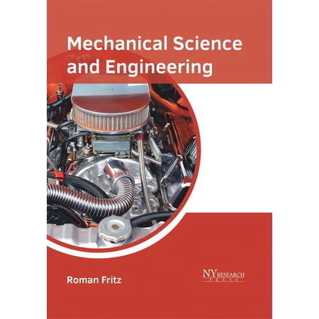 Mechanical Science and Engineering (Hardcover)