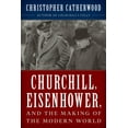 thumbnail image 2 of Pre-Owned Churchill, Eisenhower, and the Making of the Modern World (Hardcover) 1493050524 9781493050529, 2 of 2