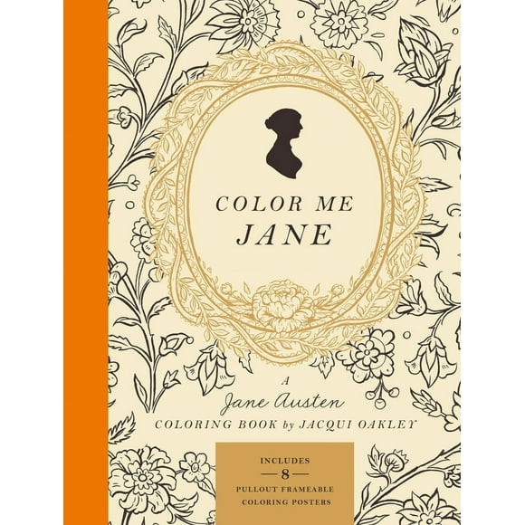 Pre-Owned Color Me Jane: A Jane Austen Adult Coloring Book (Paperback) 0451496566 9780451496560