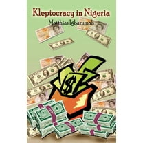 Kleptocracy in Nigeria