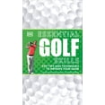thumbnail image 2 of Pre-Owned Essential Golf Skills: Key Tips and Techniques to Improve Your Game (Paperback) 0756659035 9780756659035, 2 of 2