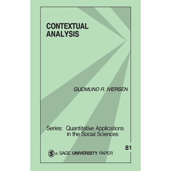 Quantitative Applications in the Social Contextual Analysis, Book 81, (Paperback)