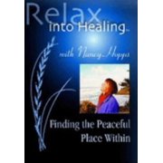 Relax into Healing: Finding the Peaceful Place Within