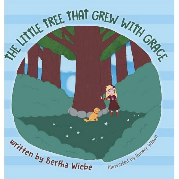 The Little Tree That Grew with Grace, (Hardcover)