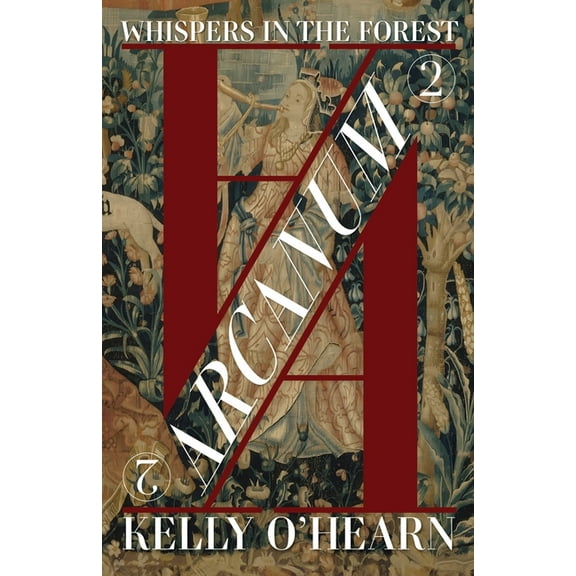 Arcanum Arcanum: Whispers In The Forest, Book 2, (Paperback)