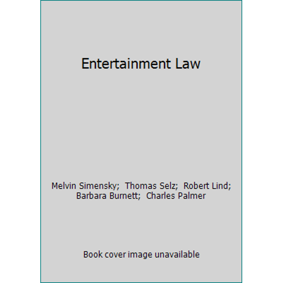 Pre-Owned Entertainment Law (Hardcover) 0820557250 9780820557250