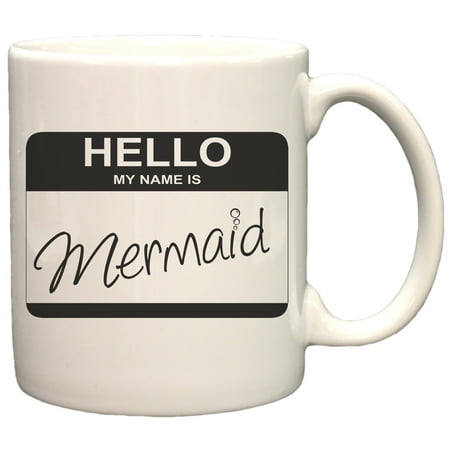 Name Coffee - My Name Is Mermaid 11oz Coffee Mug