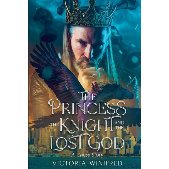 The Princess, the Knight, and the Lost God: A Chess Story, (Paperback)
