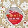 thumbnail image 1 of Pre-Owned Color. Create. Celebrate! (Paperback) 1944953043 9781944953041, 1 of 1