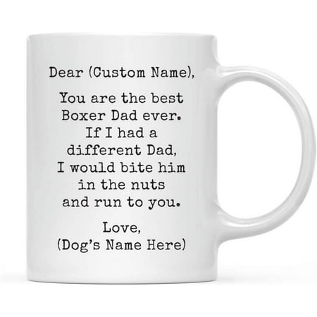 

Andaz Press Personalized Funny Dog Dad 11oz. Coffee Mug Gag Gift Best Boxer Dog Dad Bite in Nuts and Run to You 1-Pack Dog Lover s Christmas Birthday Ideas Includes Gift Box