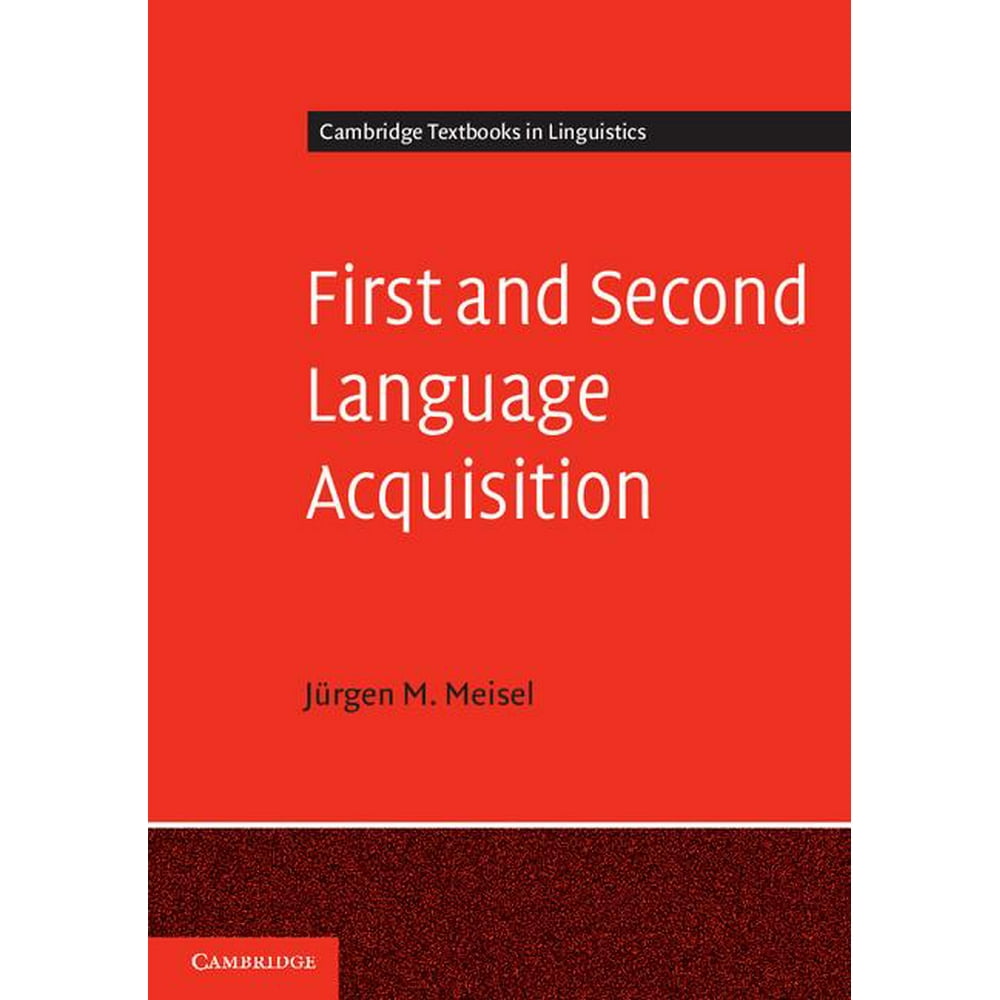 Cambridge Textbooks In Linguistics First And Second Language