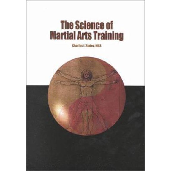 Pre-Owned The Science of Martial Arts Training (Paperback) 1892515016 9781892515018