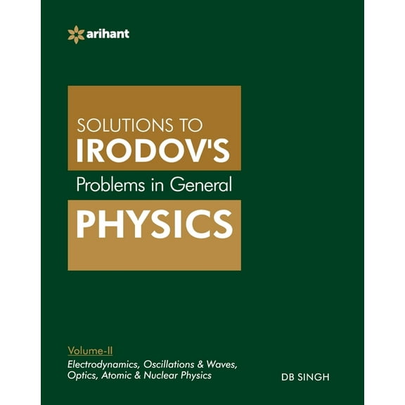 Problems In General Physics By IE Irodov's Vol-II, (Paperback)