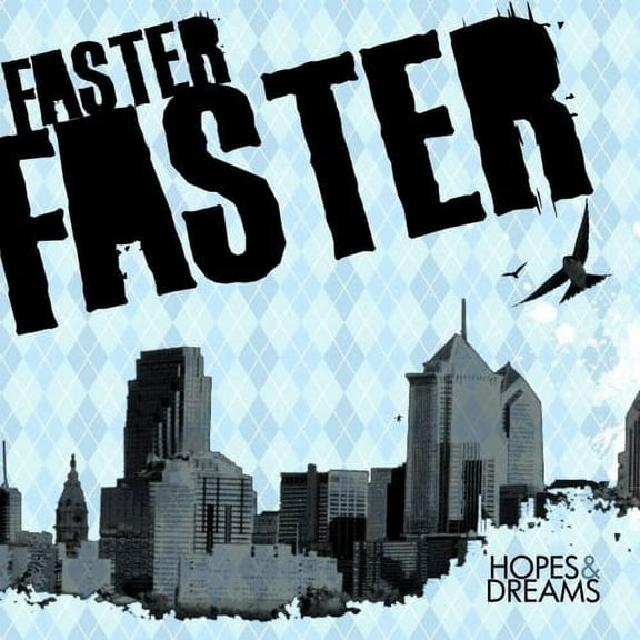 Faster Faster - Hopes and Dreams - Music & Performance - CD