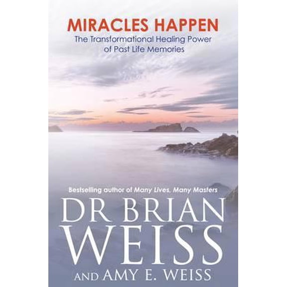Pre-Owned Miracles Happen: The Transformational Healing Power of Past Life Memories (Paperback) 1781800022 9781781800027