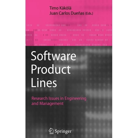 Software Product Lines: Research Issues in Engineering and Management (Hardcover)