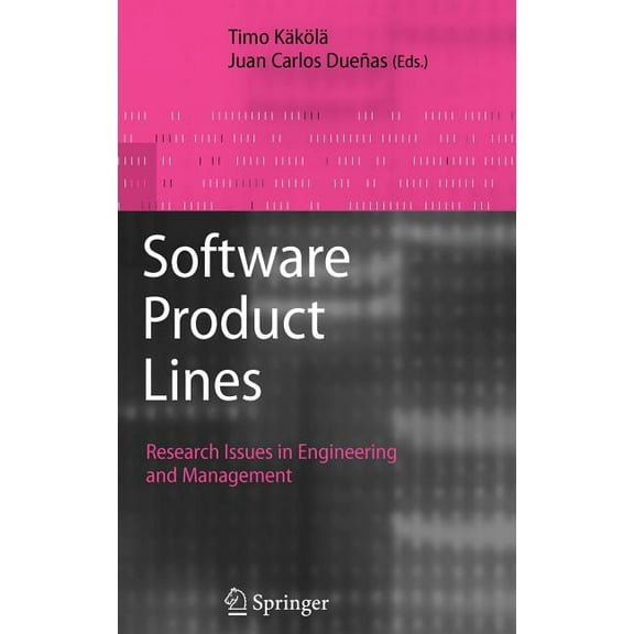 Software Product Lines: Research Issues in Engineering and Management, (Hardcover)