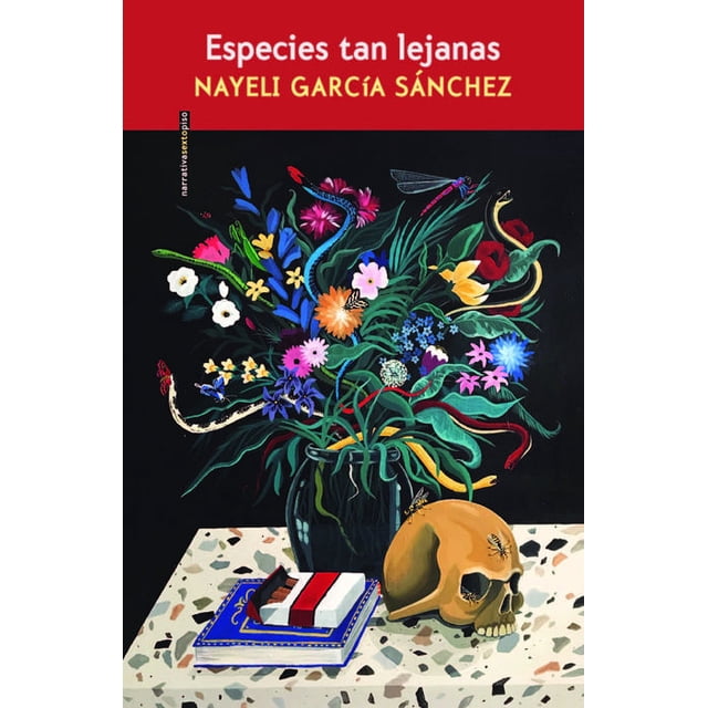 Libro Especies Tan Lejanas Tapa Blanda, Autor Nayeli Garcia Sanchez, Editorial Editorial Sexto Piso