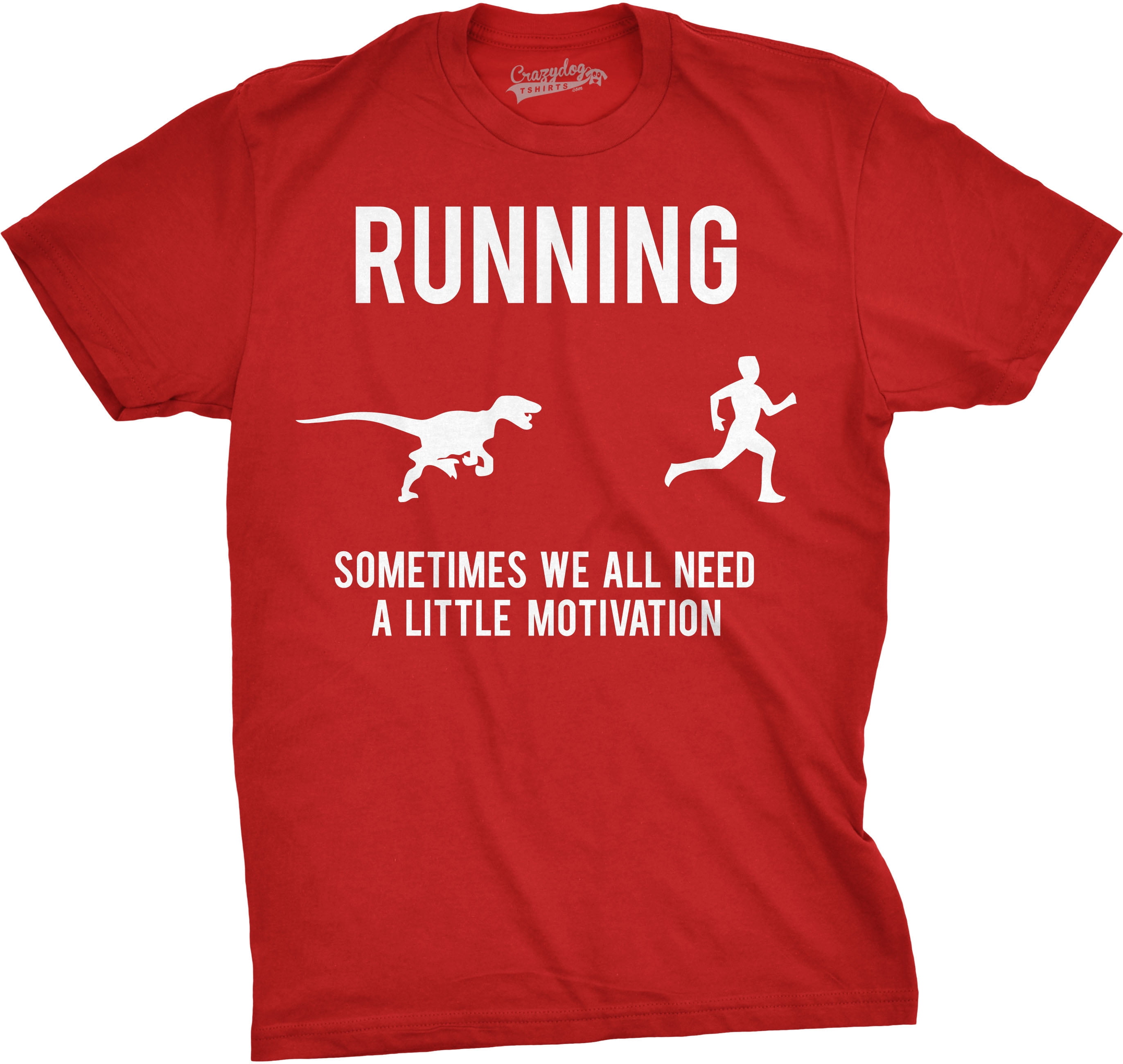 legation rille er der Mens Running Motivation Raptor Chase T Shirt Funny Dinosaur Tee For Guys -  Walmart.com