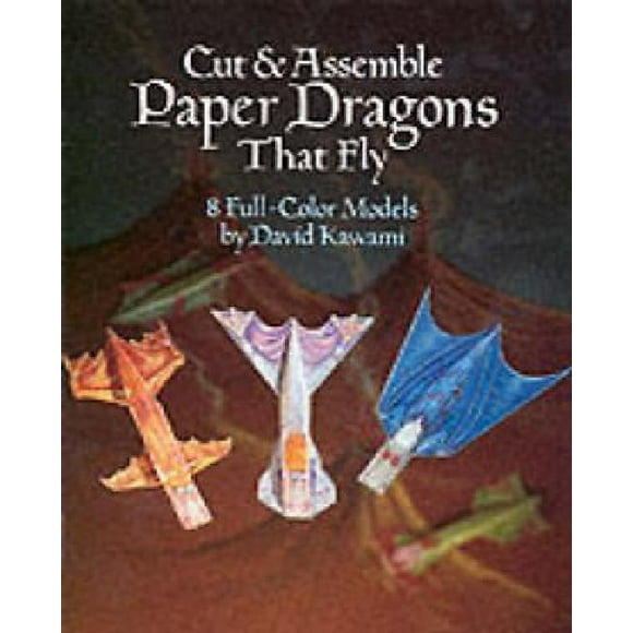 Cut & Assemble Paper Dragons That Fly