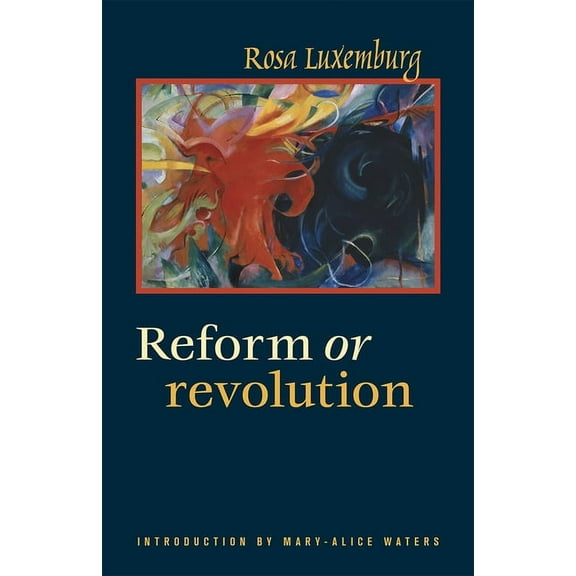 Reform or Revolution, (Paperback)