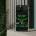 thumbnail image 3 of DistinctInk Clear Case for Apple iPhone 13 Pro MAX (6.7" Screen) - Don't Be Mean Be Green, 3 of 9