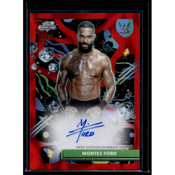2026 Topps Cosmic Chrome WWE Red CCA-MOF Topps Certified Autograph Montez Ford SmackDown /5