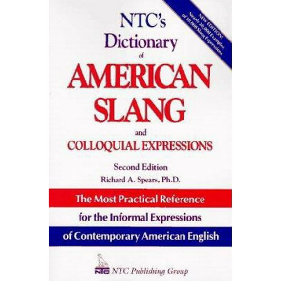 Pre-Owned Ntc's Dictionary of American Slang and Colloquial Expressions (Paperback) 0844208280 9780844208282