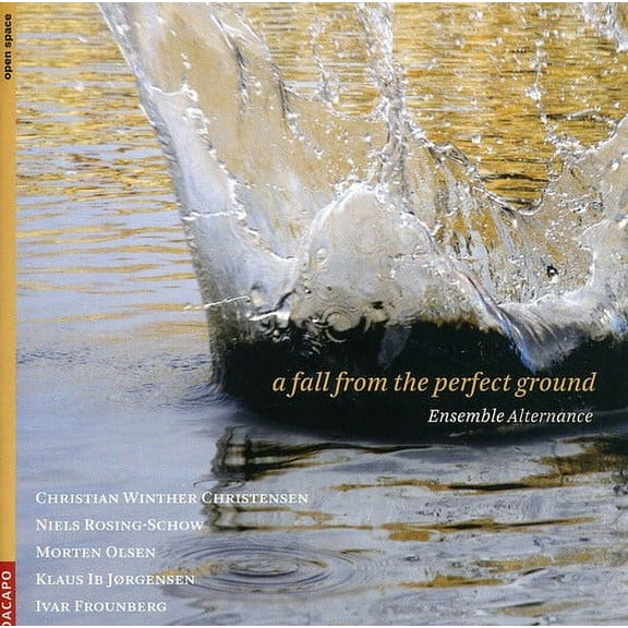 Ensemble Alternance - Fall from the Perfect Ground - Music & Performance - CD