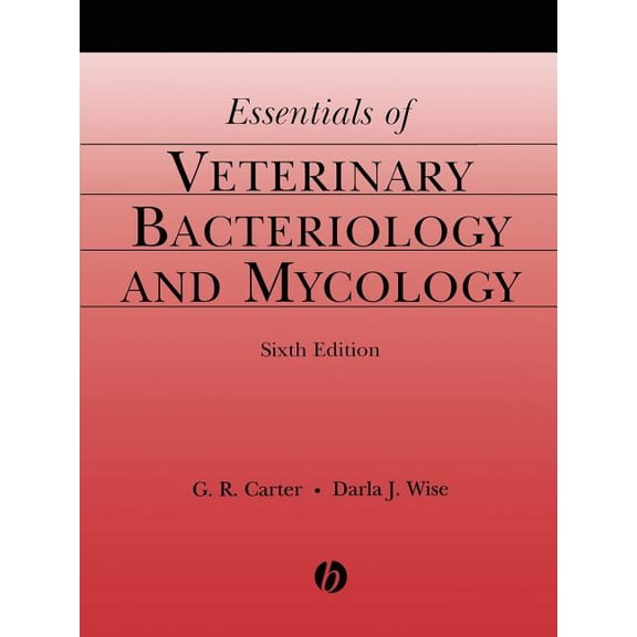 Essentials of Veterinary Bacteriology and Mycology (Paperback)