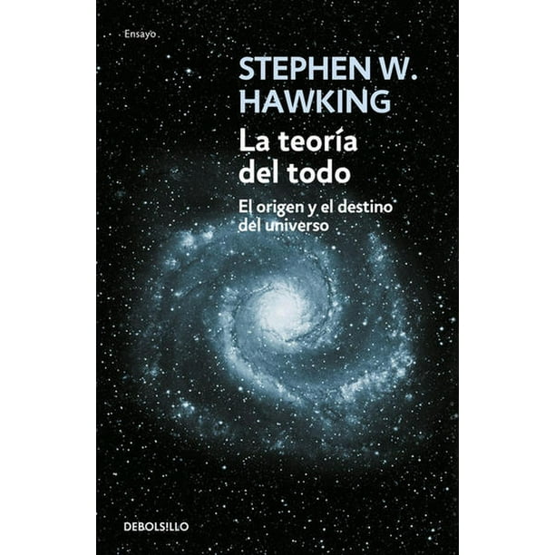 Libro La Teoria Del Todo Tapa Blanda, Autor Stephen W. Hawking, Editorial Debolsillo Debolsillo Libro