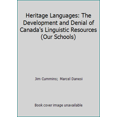 thumbnail image 1 of Pre-Owned Heritage Languages: The Development and Denial of Canada's Linguistic Resources (Our Schools) (Paperback) 0921908059 9780921908050, 1 of 1