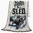 thumbnail image 2 of Winter Runs Better Snowmobile Adventure, Festive Festive Scene, Warm Flannel Blanket for Cabin and Lodge with Detailed Artwork, Art Lovers Housewarming Gift, Festive Home Decor, 2 of 9