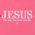 thumbnail image 5 of Wild Bobby Jesus the Way. The Truth. The Life Inspirational/Christian Women Racerback Tank Top, Hot Pink, Medium, 5 of 5