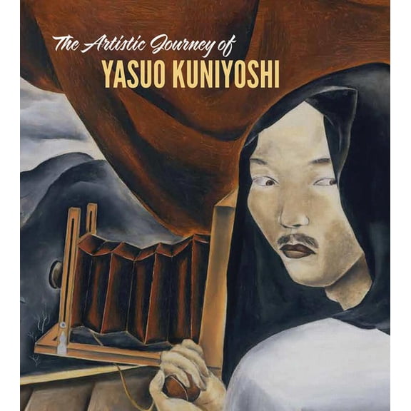 The Artistic Journey of Yasuo Kuniyoshi (Hardcover)