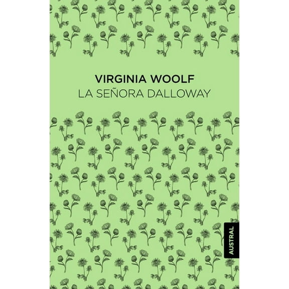 La SeÃ±ora Dalloway, (Paperback)