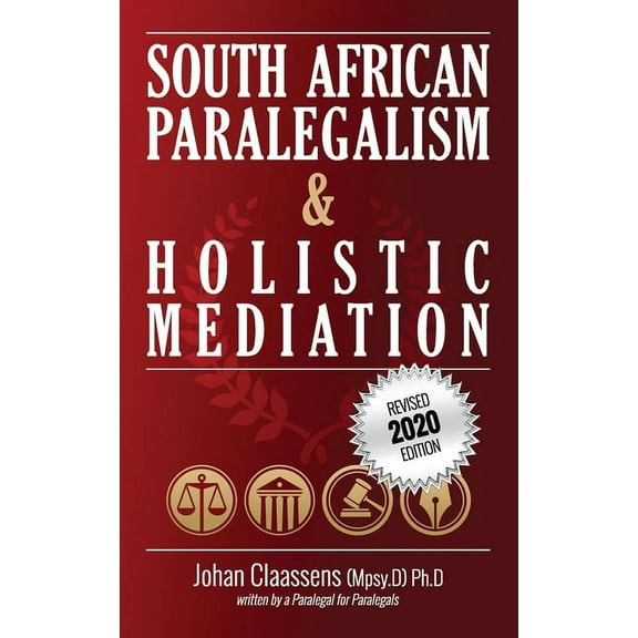 South African Paralegalism and Holistic Mediation (Paperback)