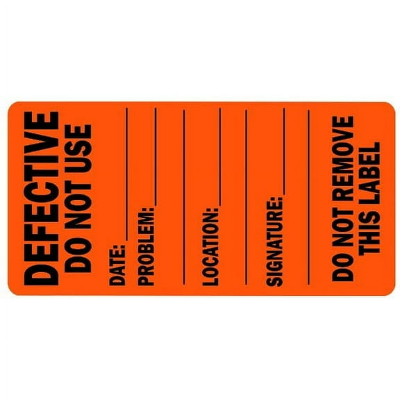 'Defective Do Not Use' Medical Labels