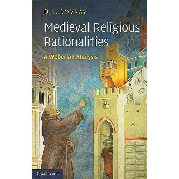 Medieval Religious Rationalities, (Paperback)