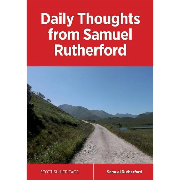 Daily Thoughts from Samuel Rutherford (Paperback)