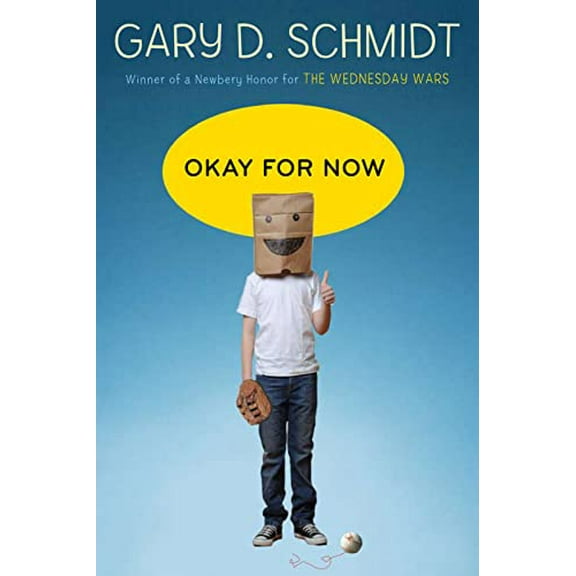 Pre-Owned Okay for Now, 9780547152608, 0547152604, Hardcover, First Edition edition