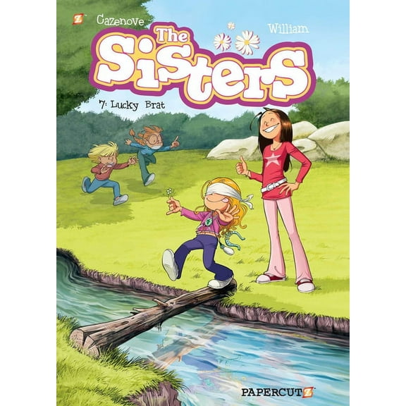 Sisters The Sisters Vol. 7: Lucky Brat, Book 7, (Hardcover)