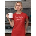 thumbnail image 2 of I'm Thankful For Fresh Coffee Women T-Shirt, Female Small, 2 of 4